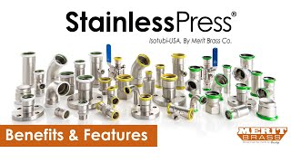 StainlessPress® by Merit Brass Co Fittings amp Valves Benefits amp Features [upl. by Claribel]