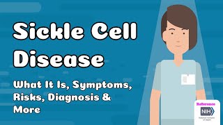 Sickle Cell Disease  What It Is Symptoms Risks Diagnosis amp More [upl. by Toor937]