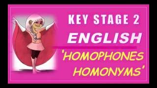 Key Stage 2 KS2 English is Easy  Homophones and Homonyms  How to Pass KS2 SATs [upl. by Basso531]