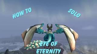 Eye of Eternity SOLO  Blue And Azure Drake Farm Guide  Reunite [upl. by Sivat51]