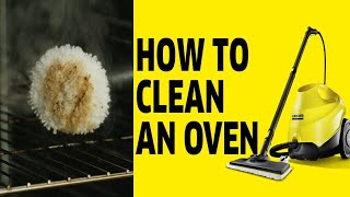 How to Clean Inside of Your Oven with Kärcher Steam Cleaners [upl. by Tufts]