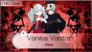 Vanitas Vanitas バニタス バニタス 「ENGLISH Cover」xhloe [upl. by Birkner857]