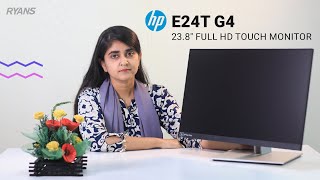 HP E24T G4 238quot Full HD Touch Monitor [upl. by Fredelia614]