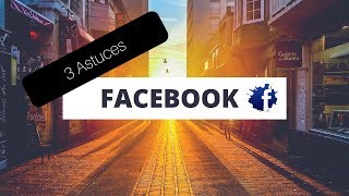 3 astuces pour optimiser votre page Facebook [upl. by Anahcar590]