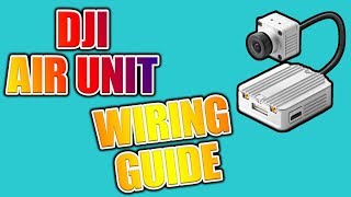 DJI Digital FPV System  DJI Air Unit Wiring Guide amp Betaflight Setup [upl. by Aksehcnarf]