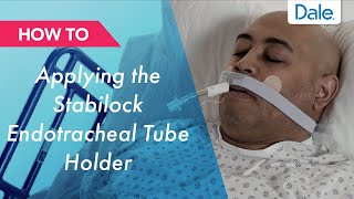 Dale Stabilock Endotracheal Tube Holder – How to apply [upl. by Aisel153]