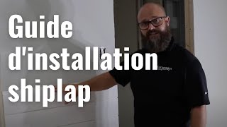 Guide dinstallation shiplap [upl. by Neelhtak81]