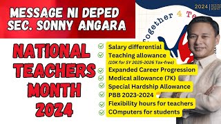 Message ni Sec Sonny Angara sa National Teachers Month 2024 KickOff Ceremony September 5 2024 [upl. by Corrianne]