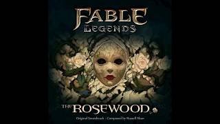 Fable Legends The Rosewood  Full Soundtrack  Tracklist [upl. by Beatriz470]