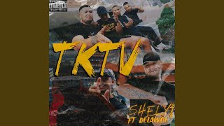 Tktv feat Delawou [upl. by Gerius]