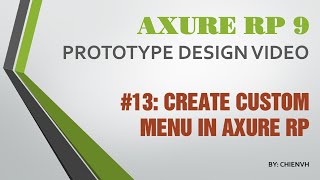 Axure RP 9 13 Create Custom Menu in Axure [upl. by Honna]