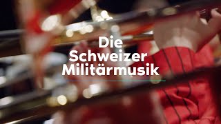 Die Schweizer Militärmusik [upl. by Anaeli]