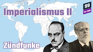 Imperialismus II  Grundlagen nach R Hilferding und K Kautsky  99 ZU EINS  Zündfunke Ep 139 [upl. by Shepherd]