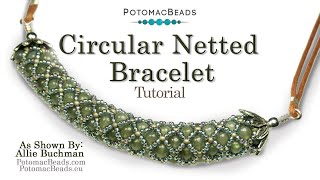 Circular Netted Bracelet DIY JewelryMaking Tutorial by PotomacBeads [upl. by Stinky]