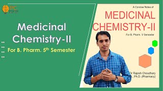 Medicinal Chemistry II B Pharm 5th Semester Basic Introduction to Syllabus as per PCI [upl. by Ailedua]