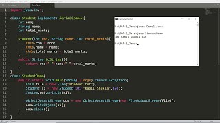 Java  Write Object and Read Object to File using Object Stream  Practical Demo Student Object [upl. by Grew]