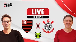 LIVE PÓSFLAMENGO X CORINTHIANS [upl. by Oberg]