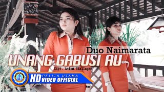 Duo Naimarata  UNANG GABUSI AU  Official Music Video [upl. by Guise]