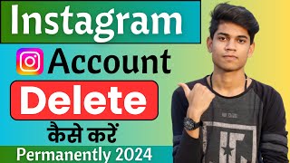 Instagram Account Delete Kaise Kare Permanently 2024  How To Delete Instagram Account Permanently [upl. by Annaerda]