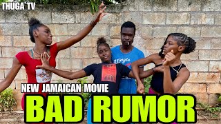 BAD RUMOR NEW JAMAICAN MOVIE 2025 [upl. by Richter]