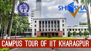 IIT Kharagpur Campus Tour  Indian Institute of Technology Kharagpur [upl. by Annamarie406]