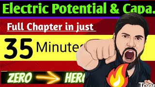 Chapter2 Class12 Physics Oneshot  Electric Potential amp Capacitance OneShot  Revison CBSE JEE NEET [upl. by Nahc881]