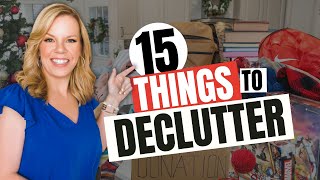 15 Things to Declutter TODAY [upl. by Aria]