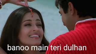 Banoo main teri dulhan whatsapp status  NUR Editing [upl. by Lesnah820]