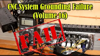 CNC System Grounding Failure Volume 16 [upl. by Bricker]