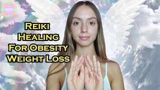 🌟 Reiki Healing For Obesity and Weight Loss  Reach Your Weight Goals Fast 🌟 [upl. by Rramo]