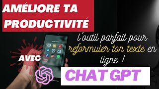 quotComment Utliser Chat Gpt pour Reformuler un texte en ligne gratuitement en un clicquot [upl. by Urbanus517]