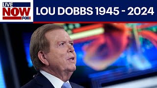 Lou Dobbs passes away at 78  LiveNOW from FOX [upl. by Eiramac]