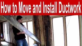 How to Move and Install Ductwork [upl. by Gibbs175]