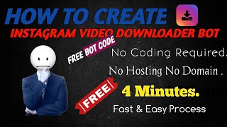 INSTGRAM VIDEO DOWNLOAD  HOW TO CREATE INSTGRAM VIDEO DOWNLOADER BOT  TRUE12G [upl. by Gusty]