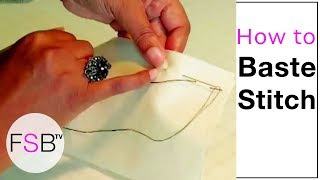 How to Baste Stitch [upl. by Morly]