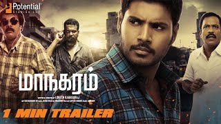 Maanagaram  1min Trailer  Sundeep Sri Regina Cassandra  Lokesh [upl. by Kerek567]