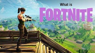 What is Fortnite [upl. by Niak727]