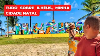 TUDO SOBRE ILHÉUS NA BAHIA [upl. by Aninaj]