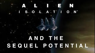 Alien Isolation  Wheres The Sequel [upl. by Onoitna]