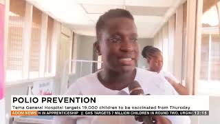 Tema General Hospital targets 19000 children to be vaccinated from Thursday  Premtobre Kasee [upl. by Mian]