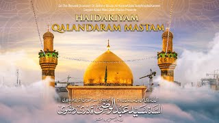 Haidariyam Qalandaram Mastam  Sayyed Abdul Wasi Qadri Razavi  Manqabat e Mola Ali [upl. by Triny]