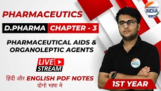 Pharmaceutical Aids amp Organoleptic Agents  PHARMACEUTIS  CHAPTER3  D PHARMA  1st YEAR dpharma [upl. by Nerb]