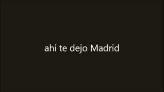 Te Dejo Madrid  Shakira Lyrics [upl. by Marilyn548]