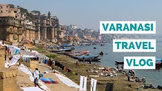 VARANASI TRAVEL GUIDE  Things To Do In Varanasi India [upl. by Ribaudo]