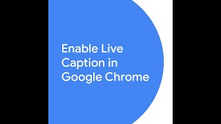 Enable Live Caption in Google Chrome [upl. by Krigsman832]