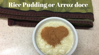 Classic Portuguese Rice Pudding Arroz Doce  creamy rice pudding recipe  one pot method [upl. by Alejandra]