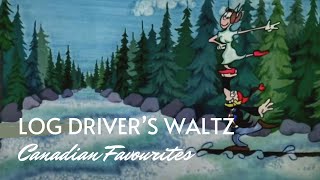 The Log Driver’s Waltz A Canadian favourite from 1979 [upl. by Keemahs]