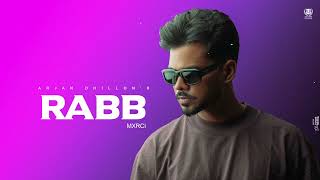 Rabb Official Audio Arjan Dhillon  New Album Saroor  Latest Punjabi Songs 2023 [upl. by Haral]