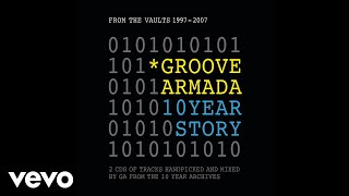 Groove Armada  Hands of Time Audio [upl. by Quintina627]