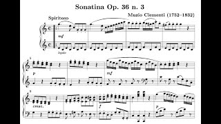 Clementi Piano Sonatina Op 36 No 3 in C Major  Complete w Sheet Music [upl. by Negriv]